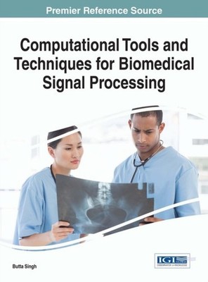 Singh - Computational Tools and Techniques for Biomedical Signal Proce - X555z
