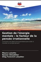 Mauro Luisetto (U. A.) | Gestion De L'éNergie Mentale : Le Facteur De La...