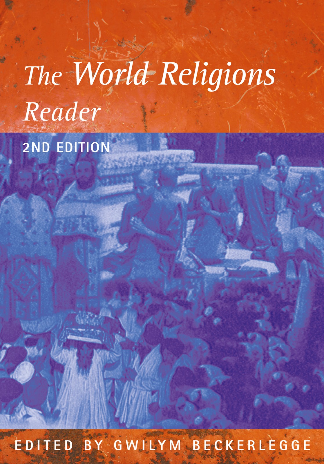 World Religions Reader - 2nd Edition