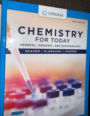 Cengage Chemistry for Today General Organic Biochemistry Tenth Edition Seager