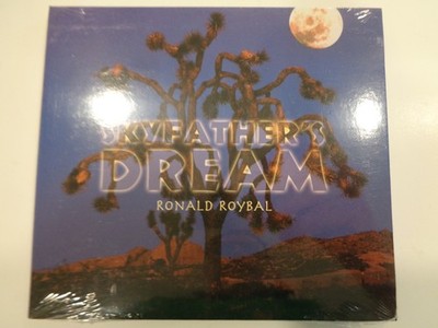 Skyfathers s Dream Ronald Roybal Native American CD Sealed NEW!!