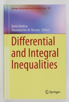 Differential and Integral Inequalities (Springer Optimization and Its Applicatio