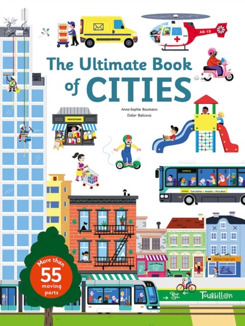 The Ultimate Book of Cities by Anne-Sophie Baumann (Hardback Book)
