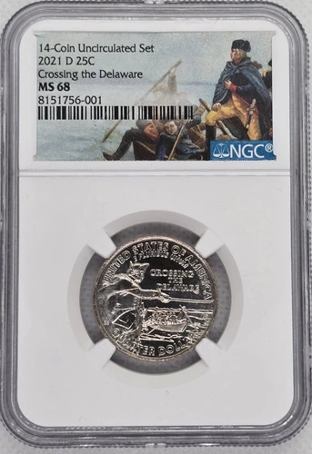 2021 D Washington Crossing the Delaware Quarter 25c NGC MS 68 #001