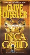 Inca Gold (Dirk Pitt Adventures) - Paperback By Cussler, Clive - GOOD