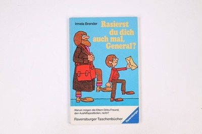 12627 Irmela Brender RASIERST DU DICH AUCH MAL, GENERAL?