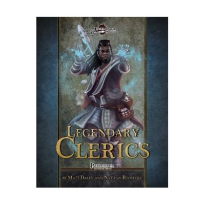 Legendary Pathfinder Legendary Clerics New
