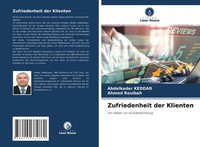 Abdelkader Keddar (U. A.) | Zufriedenheit Der Klienten | Taschenbuch | Deutsch