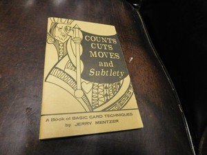 Magic Literature For Magicians Counts Cuts Moves & Subtlety Jerry Mentzer