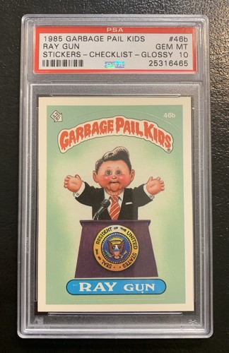 1985 Garbage Pail Kids OS2 Ray Gun 46b PSA 10 GEM MINT-RARE GLOSSY SCHIZO CL TWT