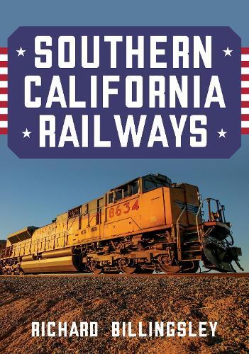 Thumbnail - Richard Billingsley Southern California Railways (taschenbuch)
