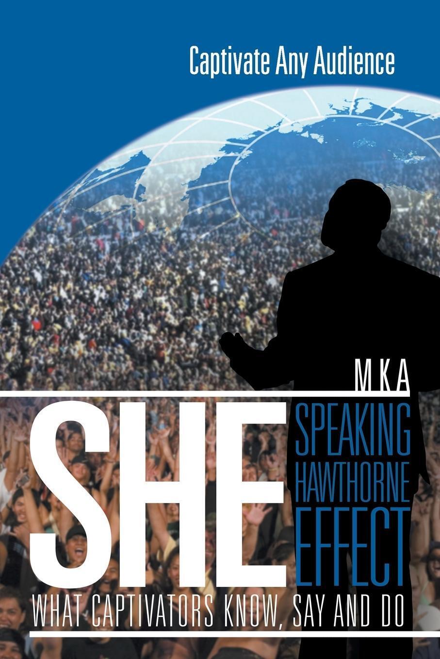Thumbnail - She | Mka | Speaking Hawthorne Effect: Speaking Hawthorne Effect |