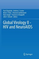 Global Virology II - HIV And Neuroaids Francesco Chiappelli