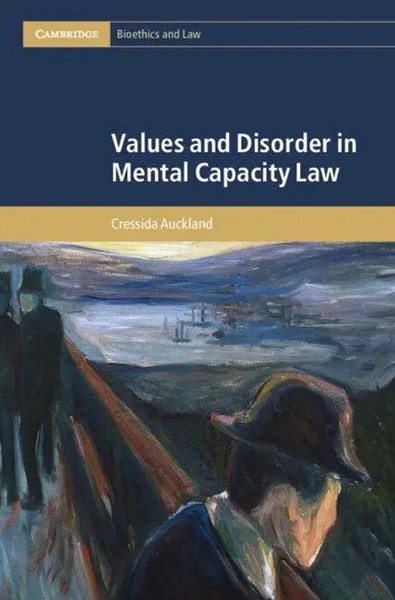 Cressida Auckland | Values And Disorder In Mental Capacity Law | Buch | Englisch-image
