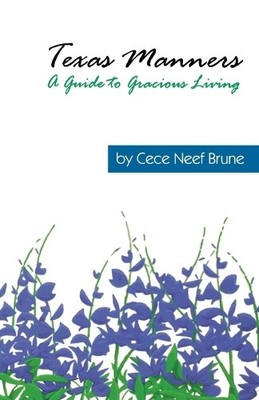 Cece Neef Brune Texas Manners (Taschenbuch)