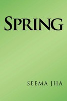 Spring Seema Jha Taschenbuch Kartoniert / Broschiert Englisch 2012