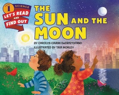 The Sun and the Moon Paperback Carolyn Cinami DeCristofano