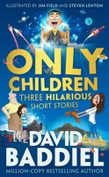 Only Children | Three Hilarious Short Stories | David Baddiel | Taschenbuch