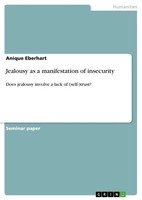 Anique Eberhart | Jealousy As A Manifestation Of Insecurity | Taschenbuch (2021)