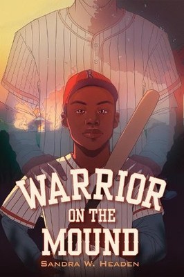Sandra W. Headen Warrior on the Mound (Gebundene Ausgabe) (US IMPORT)