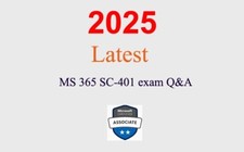 MS 365 SC-401 Q A GUARANTEED 1 month update 