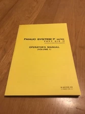 Fanuc System P Series FAPT DIE II Operator's Manual Volume 1 