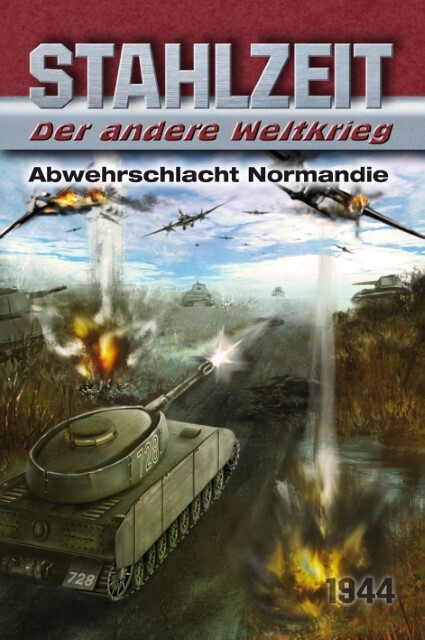 Thumbnail - Stahlzeit, Band 4: ""abwehrschlacht Normandie"" - Tom Zola -