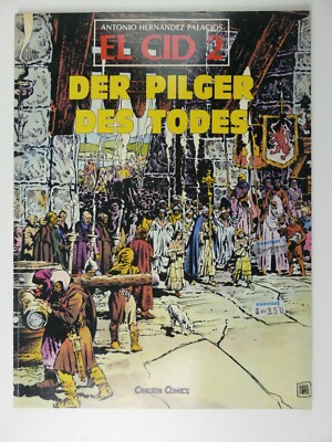 Antonio Hernandez Palacios El Cid 2 Der Pilger des Todes Carlsen 1982 H-24841