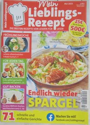 Mein Lieblingsrezept: Ausgabe Mai 2023 / 71 einfache+schnelle Gerichte