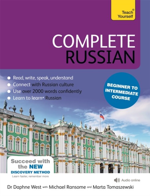 Complete Russian Beginner to Intermediate Course by Dr Daphne West 9781473602519