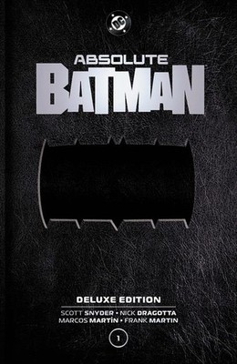 Absolute Batman Deluxe Edition HC Volume 01 PREORDER 4/27