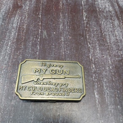 Vintage I Will Give Up My Gun Dead Fingers Belt Buckle Brass Buckle Vintage