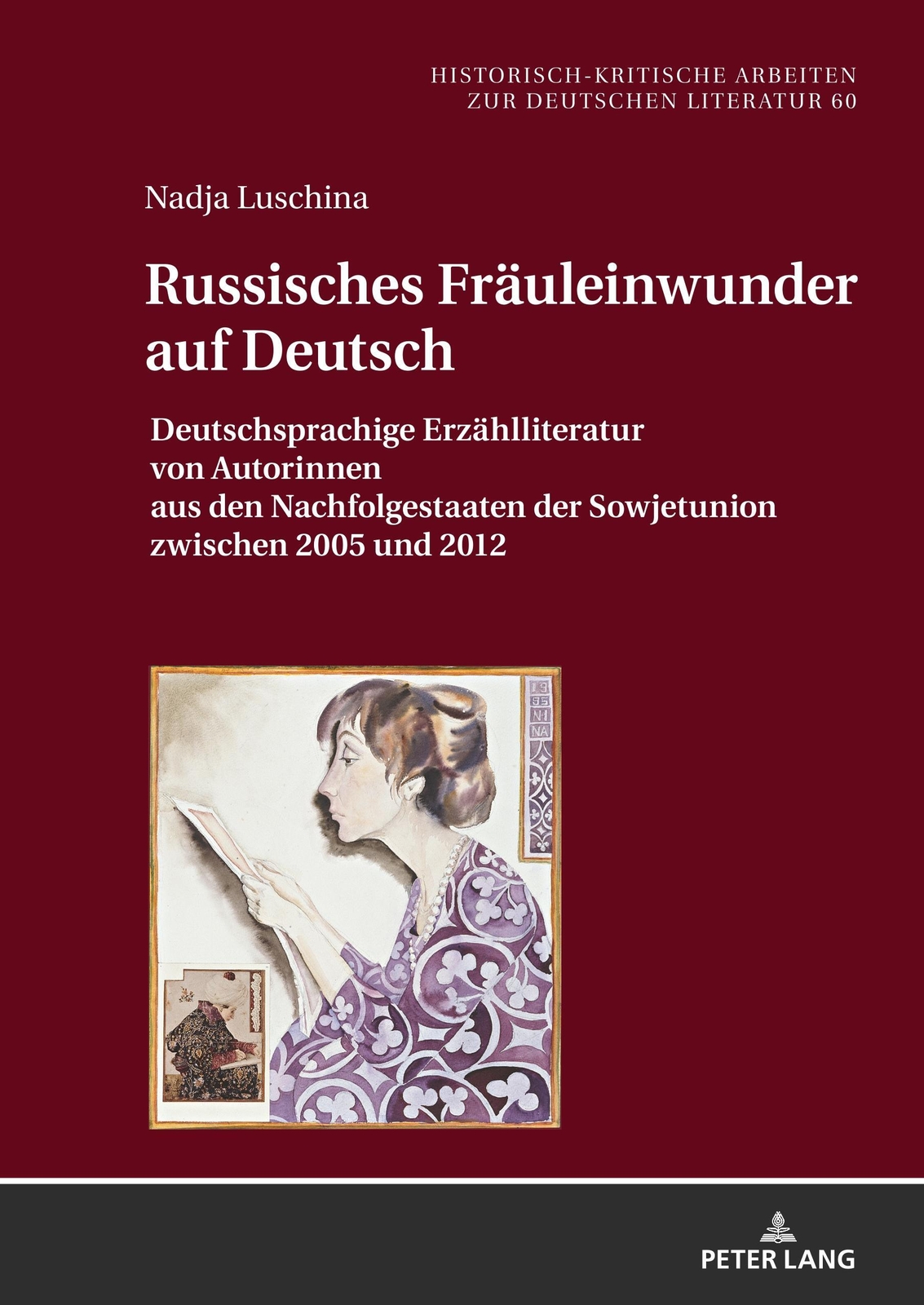 Thumbnail - Nadja Luschina | Russisches Fräuleinwunder Auf Deutsch | Buch |