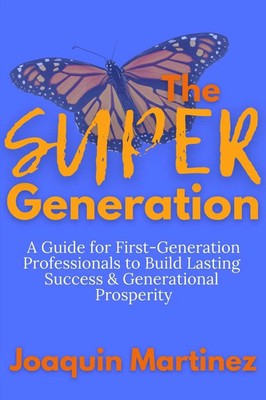 The Super Generation Joaquin Martinez Taschenbuch Englisch 2026 E.P. House