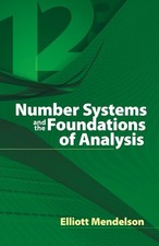 Number Systems and the Foundations of Analysis Dover Books on Mathematics 