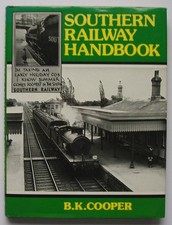 Southern Railway Handbook by B. K. Cooper