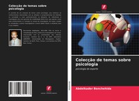 Abdelkader Benchehida | ColecçãO De Temas Sobre Psicologia | Taschenbuch (2021)