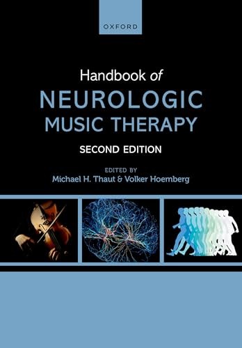 Handbook of Neurologic Music Therapy. Thaut, Homberg New** - Image 4