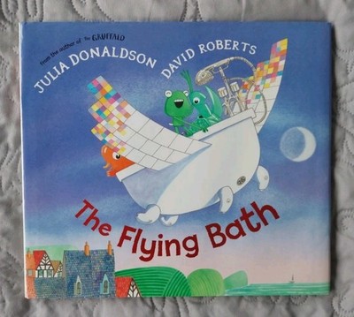 The Flying Bath by Julia Donaldson (Hardcover)  Children's Story Book. Pre loved