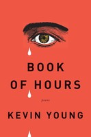 Kevin Young | Book Of Hours | Taschenbuch | Englisch (2015) | Poems