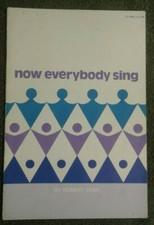 Now Everybody Sing By Robert Leaf Augsburg 1977