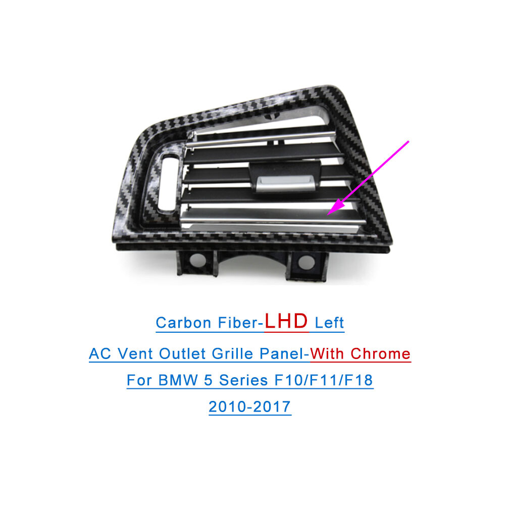 For BMW 5 Series 10-17 Left AC Vent Outlet Grille Panel Carbon Style+Chrome LHD