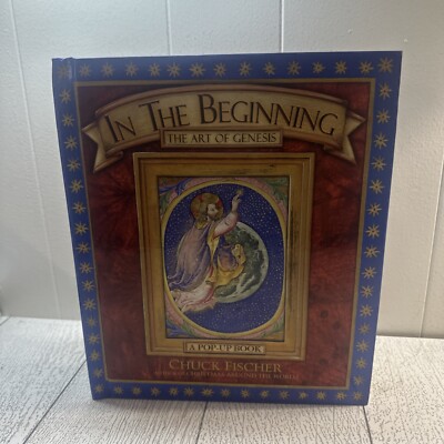In the Beginning : The Art of Genesis by Chuck Fischer (2008, Hardcover)