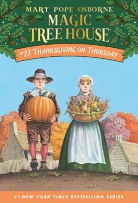 Thanksgiving on Thursday by Mary Pope Osborne: New