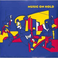 Music On Hold / 30 MINUTES OF (LP) / Born Bad / 00145303 / 12 Inch
