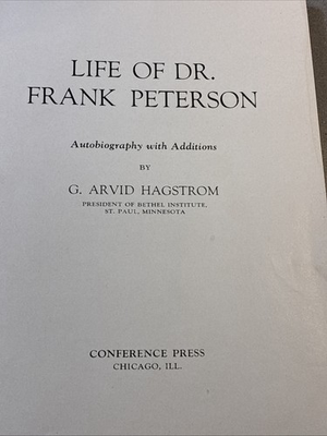 #ad 1900 Swedish Immigrants Biography Minnesota Life of Dr. Frank Peterson $25.00