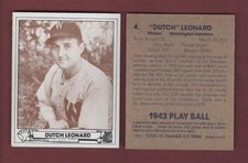 1943 Play Ball: EMIL J. "DUTCH" LEONARD, Senators (1983 TCMA) 4-time All-Star