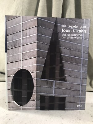 Louis I. Kahn: Complete Works (Architecture) by Gast Buildings Design Book