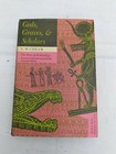 1967 Gods, Graves, & Scholars by C. W. Ceram 2nd Edition Revised and Enlarged