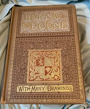 Lorna Doone A Romance of Exmoor R D Blackmore, Burrows Brothers 1893 Illustrated